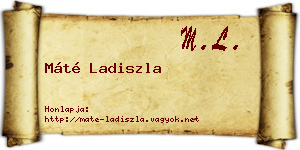Máté Ladiszla névjegykártya